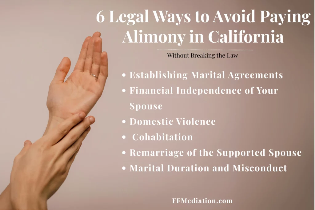6 Legal Ways to Avoid Paying Alimony in California