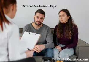 Divorce Mediation Tips