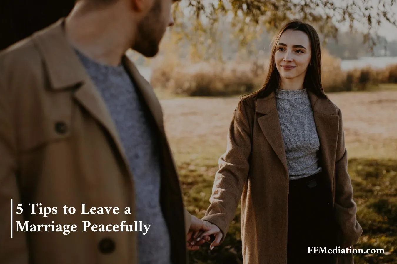 Top 5 tips how to leave a marriage peacefully without any issue.