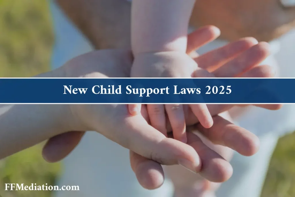 New Child Support Laws 2025