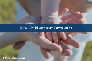 New Child Support Laws 2025