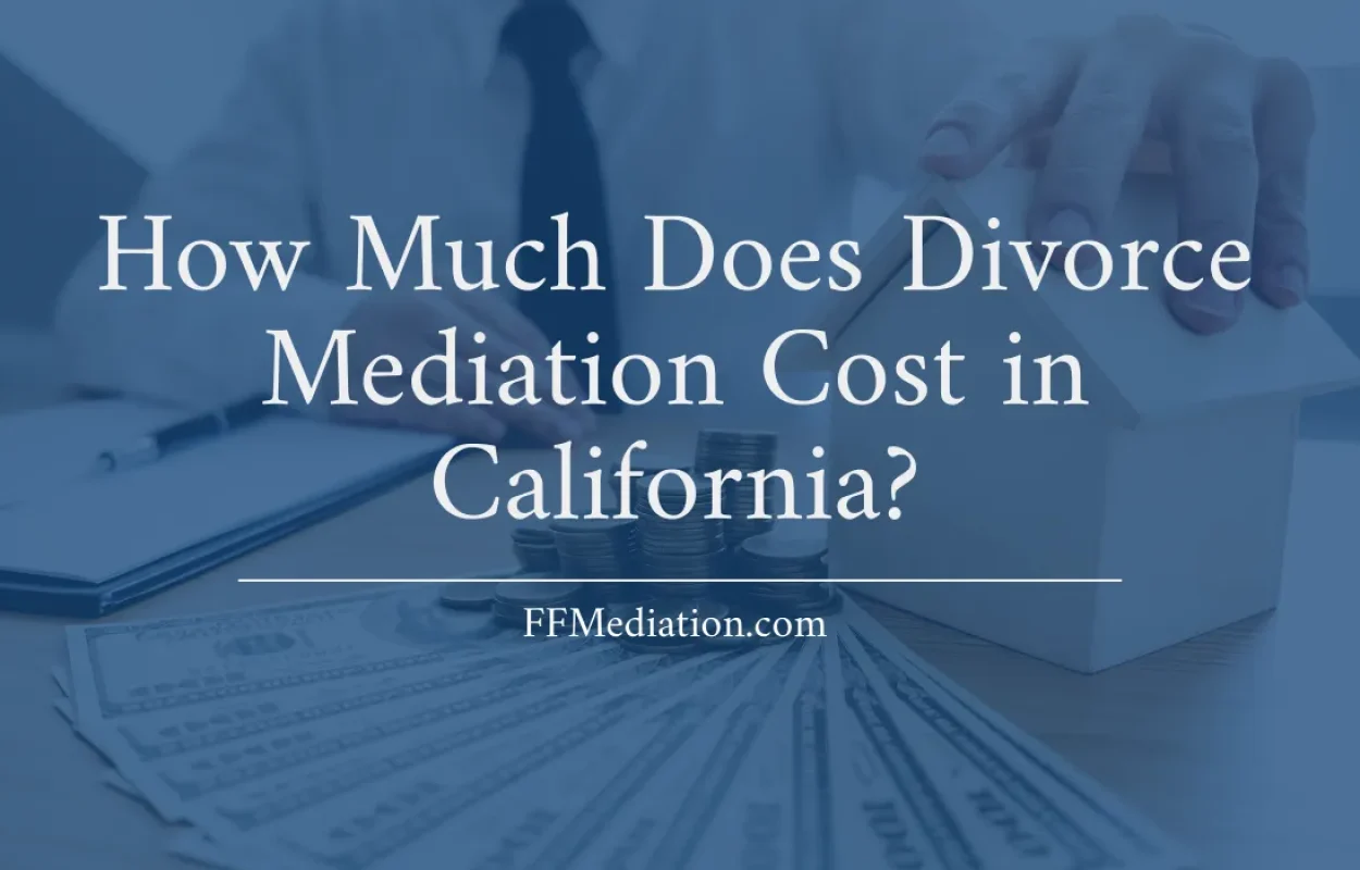 How much does a divorce mediation cost in California